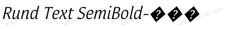 Rund Text SemiBold字体转换